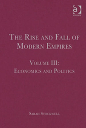 Rise and Fall of Modern Empires, Volume III