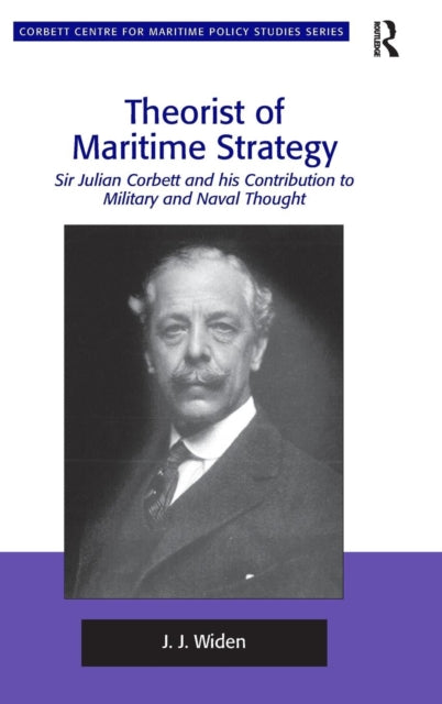 Book cover of: Theorist of Maritime Strategy. By: Jerker Widén