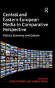 Book cover of: Central and Eastern European Media in Comparative Perspective. By: John Downey