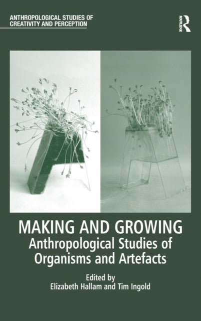 Book cover of: Making and Growing. By: Elizabeth Hallam
