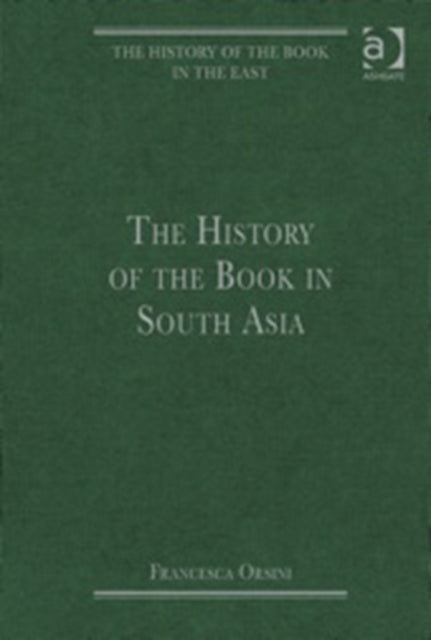 Book cover of: History of the Book in South Asia