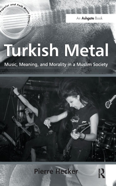 Book cover of: Turkish Metal. By: Pierre Hecker