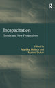 Book cover of: Incapacitation. By: M. Malsch