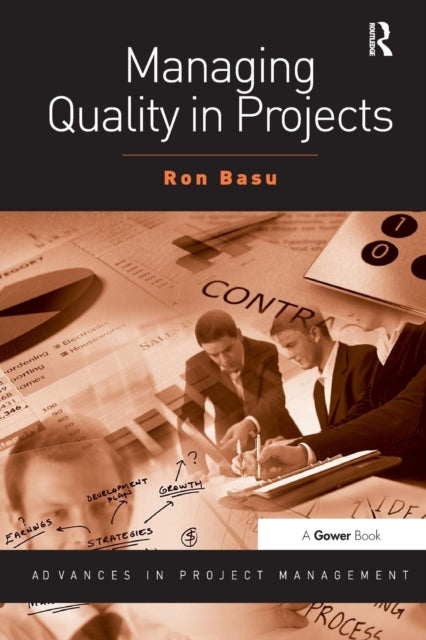 Book cover of: Managing Quality in Projects. By: Ron Basu