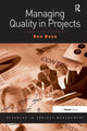 Book cover of: Managing Quality in Projects. By: Ron Basu