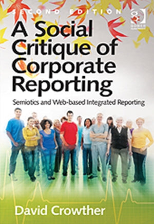 A Social Critique of Corporate Reporting
