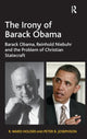 Book cover of: Irony of Barack Obama. By: R. Ward Holder
