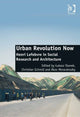 Book cover of: Urban Revolution Now. By: Łukasz Stanek