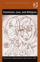 Book cover of: Feminism, Law, and Religion. By: Marie A. Failinger