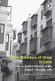 Book cover of: Architecture of Home in Cairo. By: Mohamed Gamal Abdelmonem