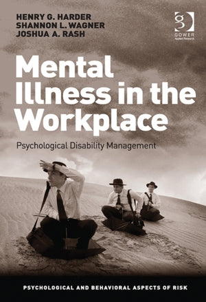 Mental Illness in the Workplace