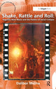 Book cover of: Shake, Rattle and Roll: Yugoslav Rock Music and the Poetics of Social Critique. By: Dalibor Misina