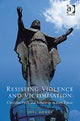 Book cover of: Resisting Violence and Victimisation. By: Joel Hodge