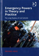 Book cover of: Emergency Powers in Theory and Practice. By: Michael Head