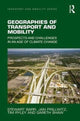 Book cover of: Geographies of Transport and Mobility. By: Stewart Barr
