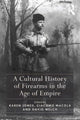 Book cover of: Cultural History of Firearms in the Age of Empire. By: Giacomo Macola