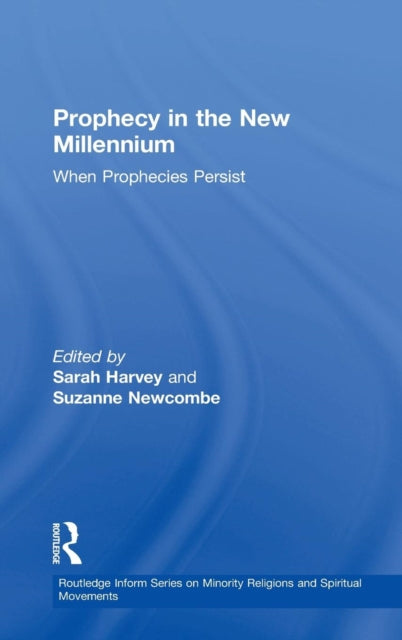 Prophecy in the New Millennium