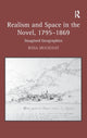 Book cover of: Realism and Space in the Novel, 1795-1869. By: Rosa Mucignat