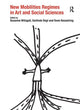 Book cover of: New Mobilities Regimes in Art and Social Sciences. By: Susanne Witzgall