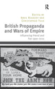 Book cover of: British Propaganda and Wars of Empire. By: Greg Kennedy