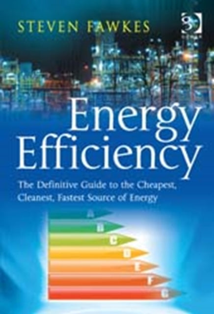 Book cover of: Energy Efficiency. By: Steven Fawkes