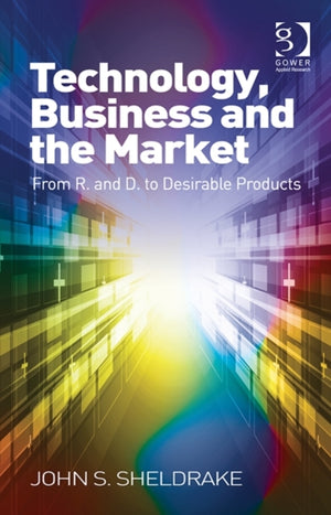 Technology, Business and the Market