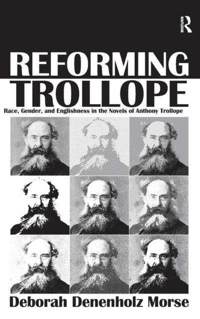 Book cover of: Reforming Trollope