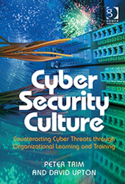 Book cover of: Cyber Security Culture. By: Peter R.J. Trim