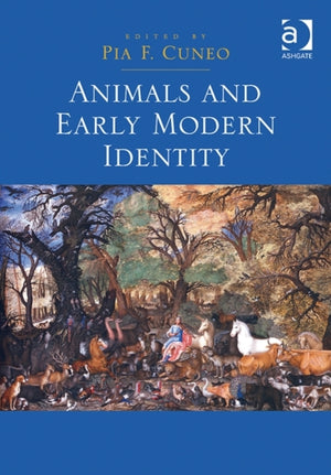 Animals and Early Modern Identity
