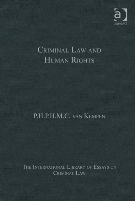 Book cover of: Criminal Law and Human Rights. By: P. H. P. H. M. C. Van Kempen