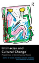 Book cover of: Intimacies and Cultural Change. By: Daniel Nehring