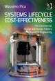 Book cover of: Systems Lifecycle Cost-Effectiveness. By: Massimo Pica