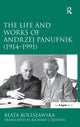 Book cover of: Life and Works of Andrzej Panufnik (1914–1991). By: Beata Boleslawska