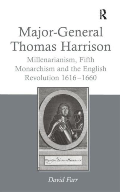Book cover of: Major-General Thomas Harrison. By: David Farr