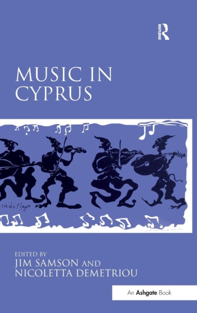 Book cover of: Music in Cyprus. By: Jim Samson
