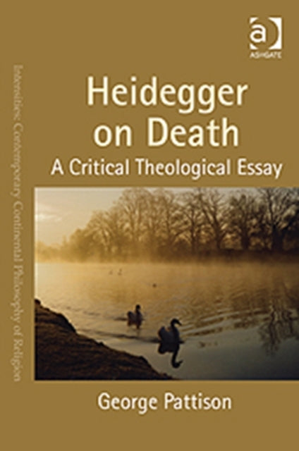 Book cover of: Heidegger on Death. By: Pattison, George