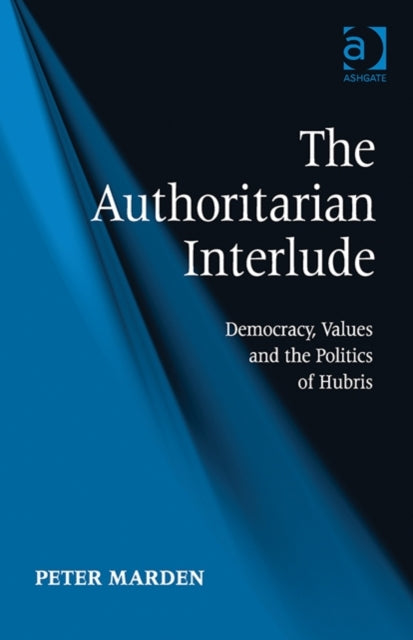 Book cover of: Authoritarian Interlude. By: Peter Marden