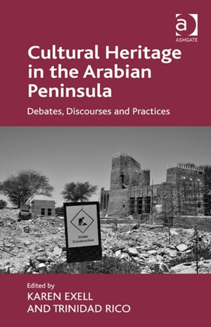 Cultural Heritage in the Arabian Peninsula