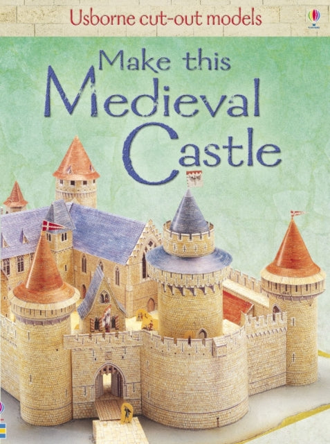 Book cover of: Make This Medieval Castle