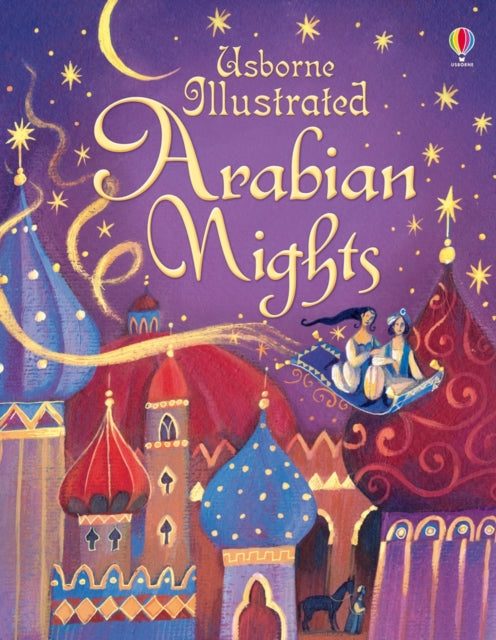 Illustrated Arabian Nights 9781409533009 Anna Milbourne