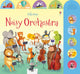 Noisy Orchestra 9781409551638 Sam Taplin