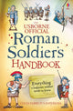 Book cover of: Roman Soldier's Handbook. By: Lesley Sims
