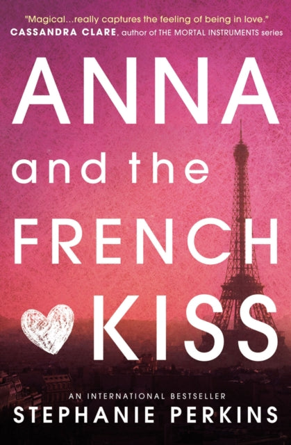 Anna and the French Kiss 9781409579939 Stephanie Perkins