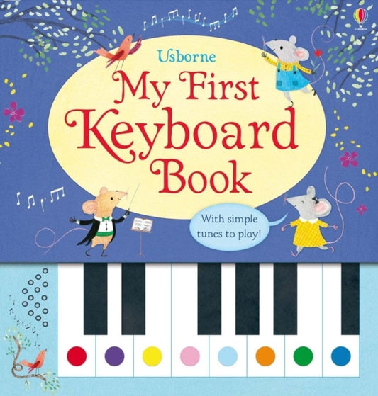 Book cover of: My First Keyboard Book. By: Sam Taplin
