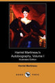 Book cover of: Harriet Martineau's Autobiography, Volume I (Illustrated Edition) (Dodo Press)