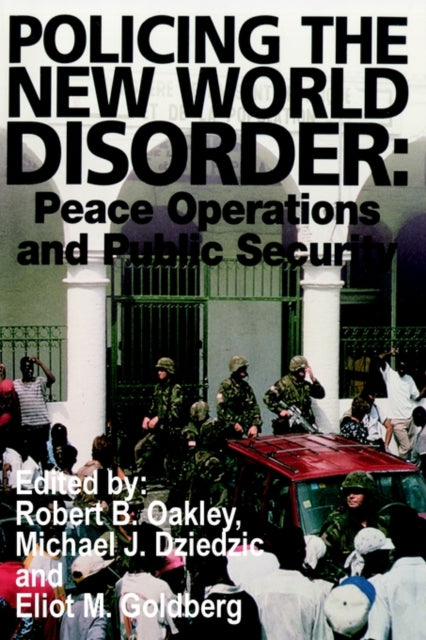 Book cover of: Policing the New World Disorder