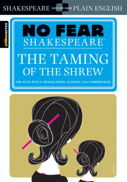 Book cover of: Taming of the Shrew. By: SparkNotes