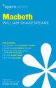 Book cover of: Macbeth SparkNotes Literature Guide. By: William Shakespeare