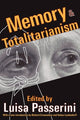 Book cover of: Memory and Totalitarianism