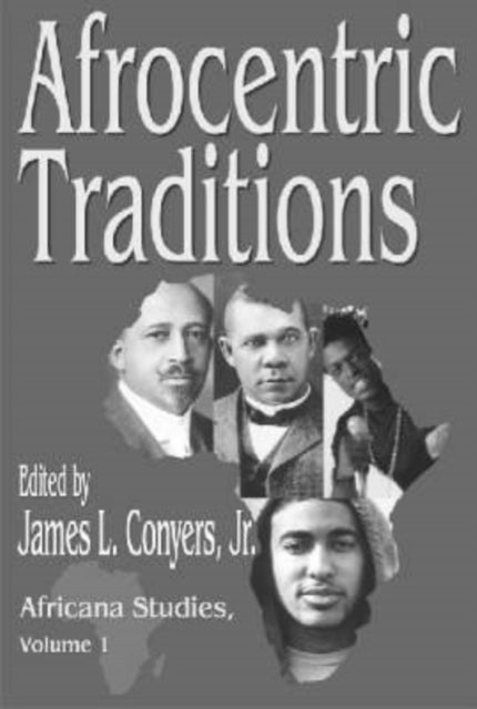 Book cover of: Afrocentric Traditions. By: James Conyers